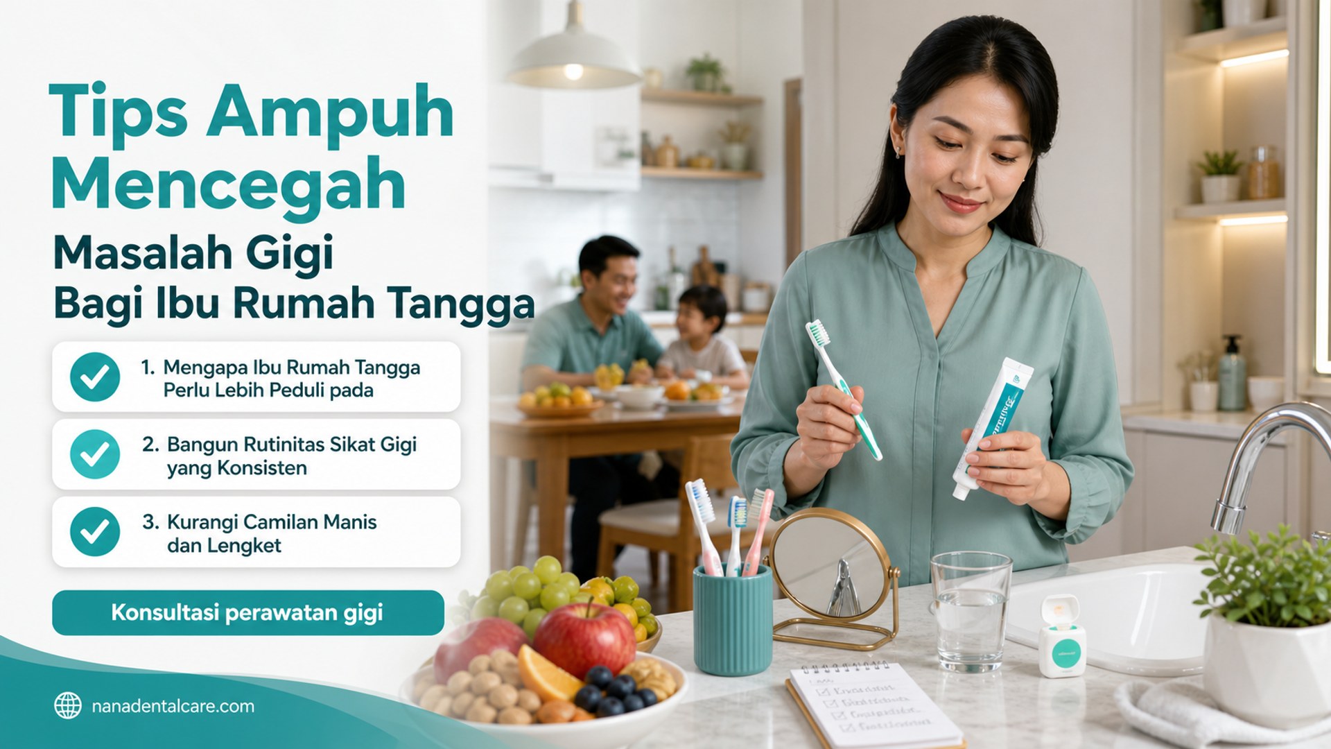 kesehatan gigi anak - Tips Ampuh Mencegah Masalah Gigi Bagi Ibu Rumah Tangga