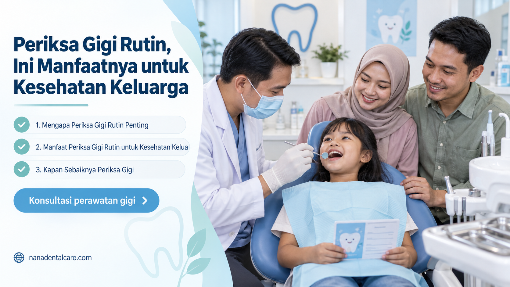kesehatan gigi anak - Periksa Gigi Rutin, Ini Manfaatnya untuk Kesehatan Keluarga